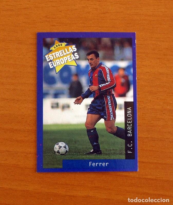 Cromos de F&uacute;tbol: F.C. Barcelona - N&ordm; 46 Albert Ferrer Llopis - Estrellas Europea Panini A&ntilde;o 1996