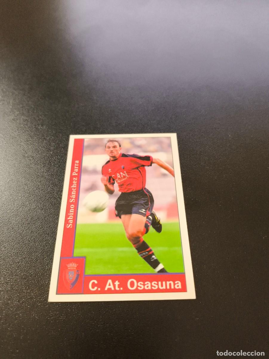 Cromos de F&uacute;tbol: 314 Sabino OSASUNA MUNDICROMO FICHAS LIGA 2001 2002 01 02 NO PANINI ESTE