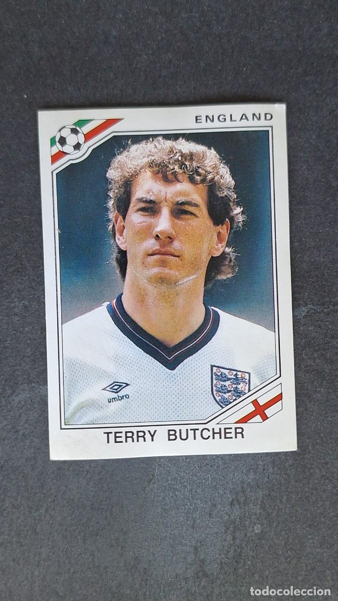 Cromos de F&uacute;tbol: L3 TERRY BUTCHER SELECCION INGLATERRA 404 MUNDIAL MEXICO 86 PANINI NUNCA PEGADO SIN PEGAR
