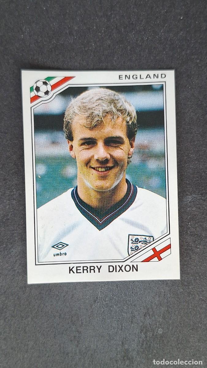 Football Stickers: L3 KERRY DIXON SELECCION INGLATERRA 414 MUNDIAL MEXICO 86 PANINI NUNCA PEGADO SIN PEGAR