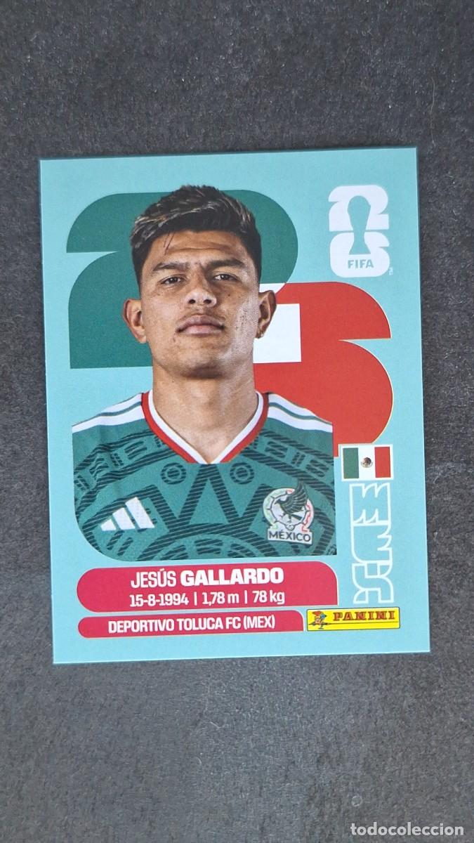 Cromos de F&uacute;tbol: L1 GALLARDO SELECCION MEXICO 6 MUNDIAL FIFA WORLD CUP 2026 PANINI NUNCA PEGADO SIN PEGAR