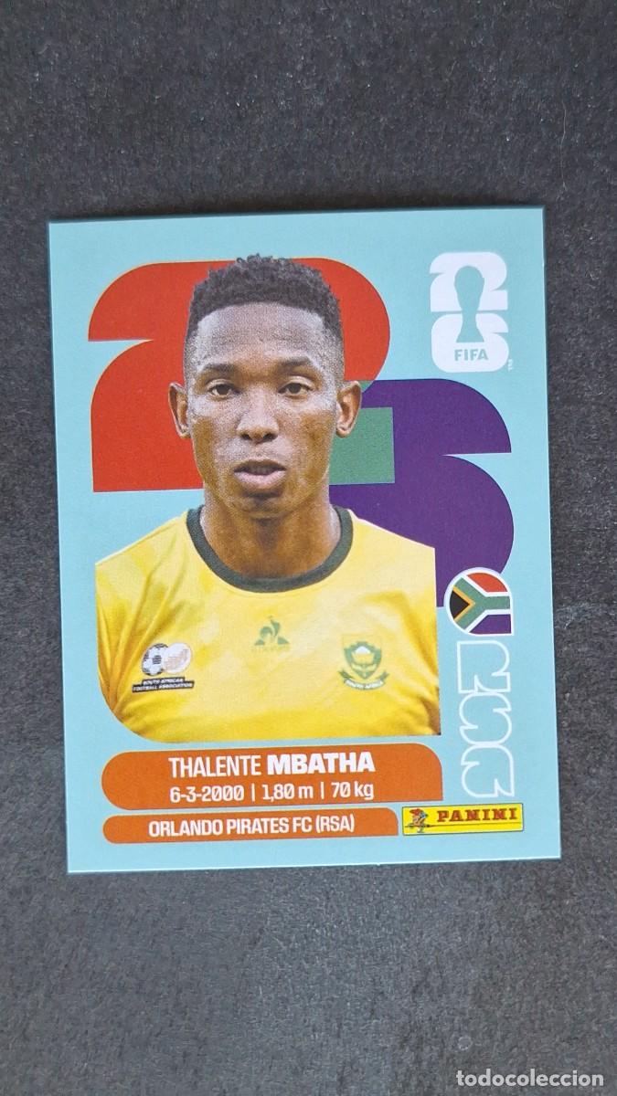 Cromos de F&uacute;tbol: L1 MBATHA SELECCION SUDAFRICA 12 MUNDIAL FIFA WORLD CUP 2026 PANINI NUNCA PEGADO SIN PEGAR