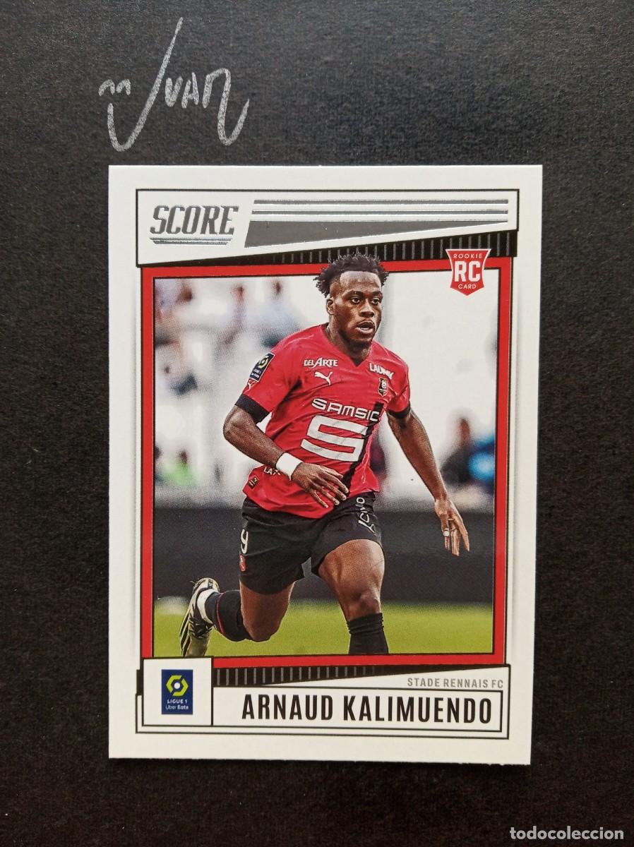 Cromos de F&uacute;tbol: N&ordm; 142 ROOKIE ARNAUD KALIMUENDO STADE RENNAIS ⚽ PANINI &reg; SCORE LIGUE 1 FRANCIA 2022 2023 22 23 NUEVO