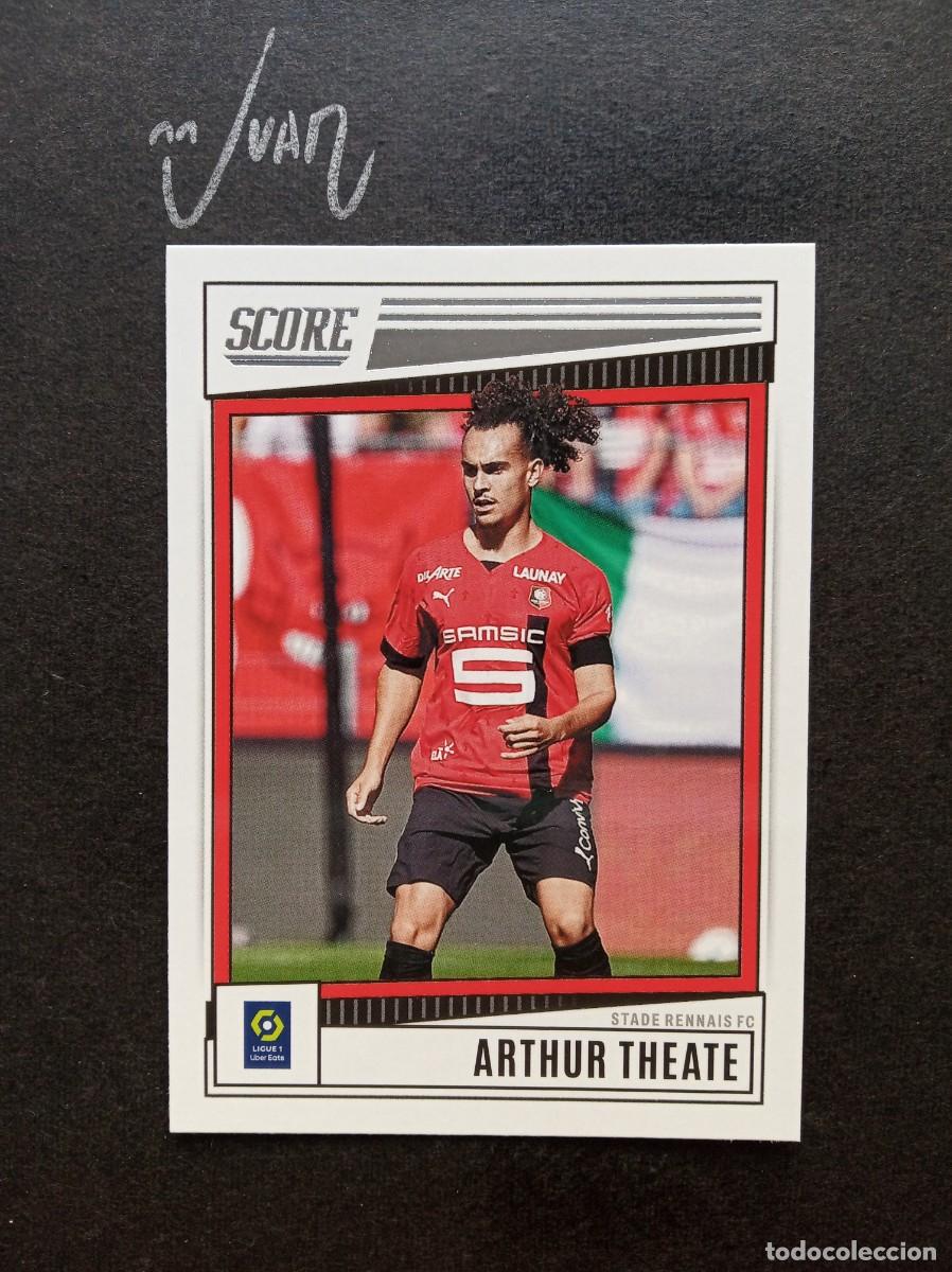 Cromos de Futebol: N&ordm; 162 ARTHUR THEATE STADE RENNAIS ⚽ PANINI &reg; SCORE LIGUE 1 FRANCIA 2022 2023 22 23 NUEVO