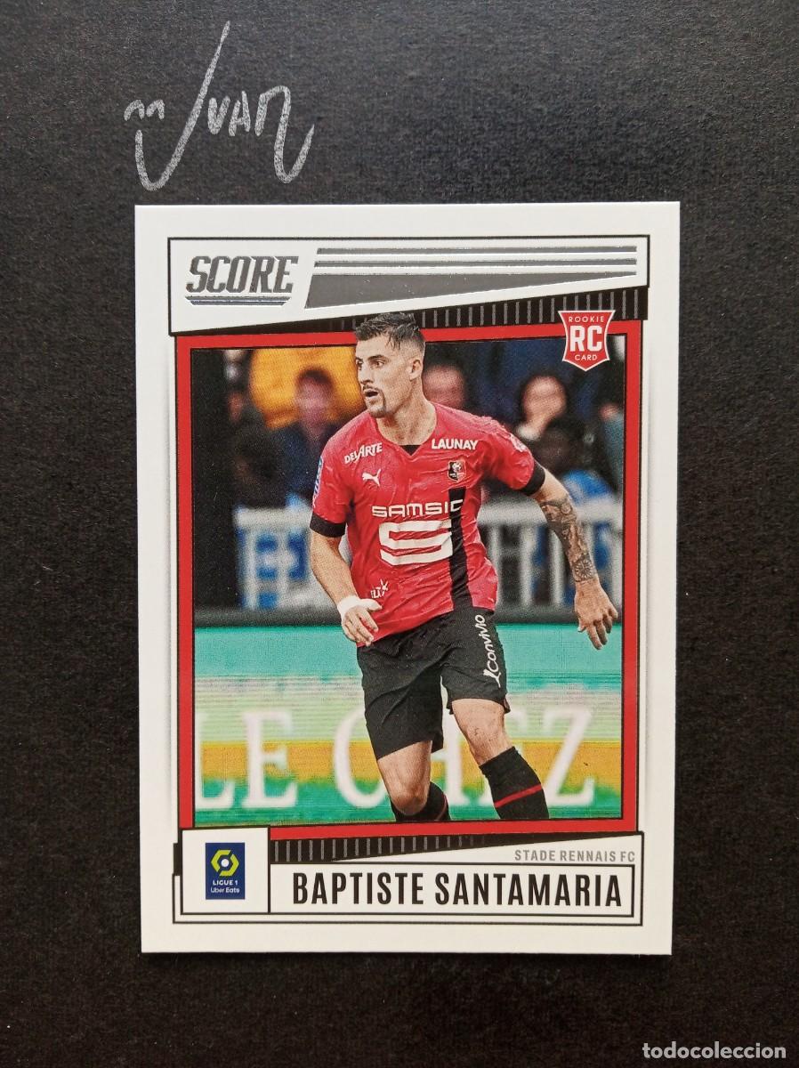 Cromos de F&uacute;tbol: 163 ROOKIE SANTAMARIA STADE RENNAIS VALENCIA 25 26 ⚽ PANINI &reg; SCORE LIGUE 1 FRANCIA 2022 2023 22 23
