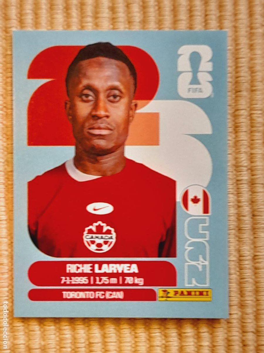 Cromos de F&uacute;tbol: CROMO ENG 6 Richie Larvea CANADA. FIFA WORLD CUP 2026 (MUNDIAL MEXICO EE.UU CANADA) STICKERS