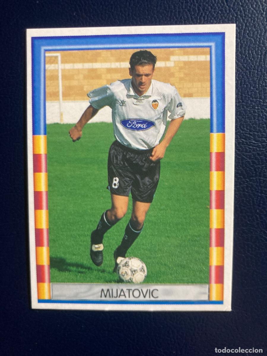 Cromos de F&uacute;tbol: MIJATOVIC VALENCIA CF 1919-1996 TODA SU HISTORIA EN CROMOS N&deg; 160 SIN PEGAR