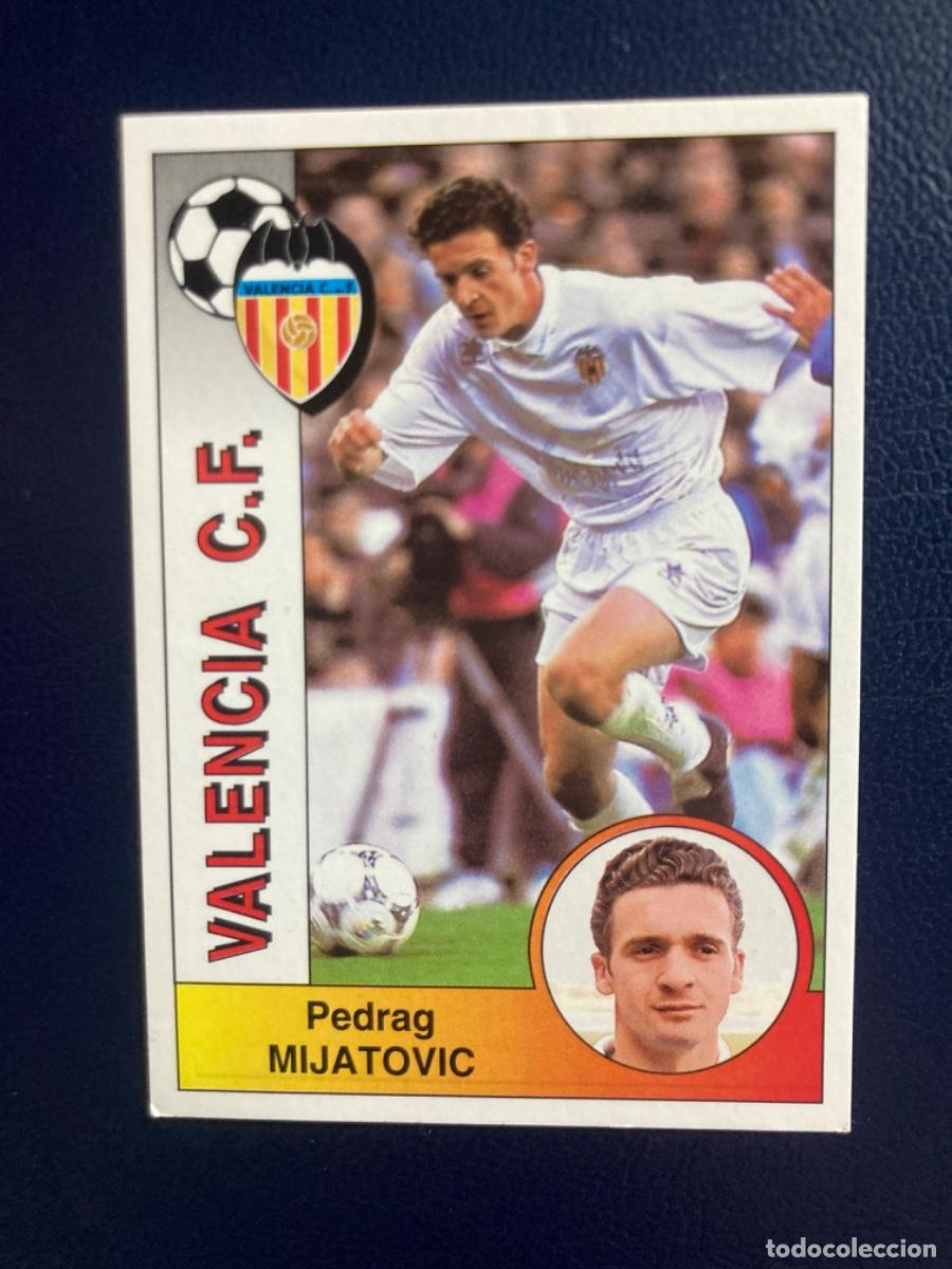Cromos de F&uacute;tbol: 318 MIJATOVIC - VALENCIA - LIGA PANINI 94 95 - SIN PEGAR