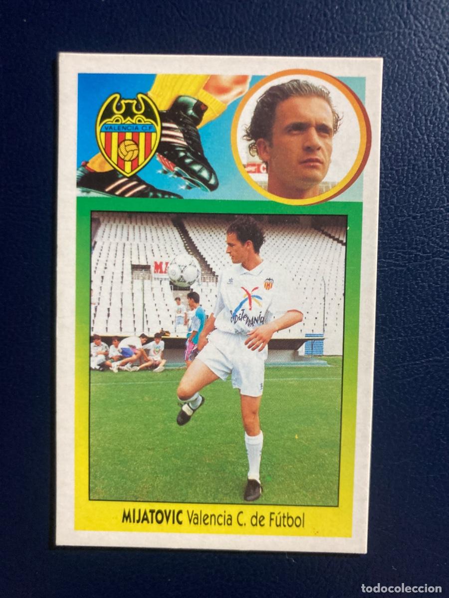 Cromos de F&uacute;tbol: LIGA ESTE MIJATOVIC Rookie VALENCIA SIN PEGAR 93 94 1993 1994