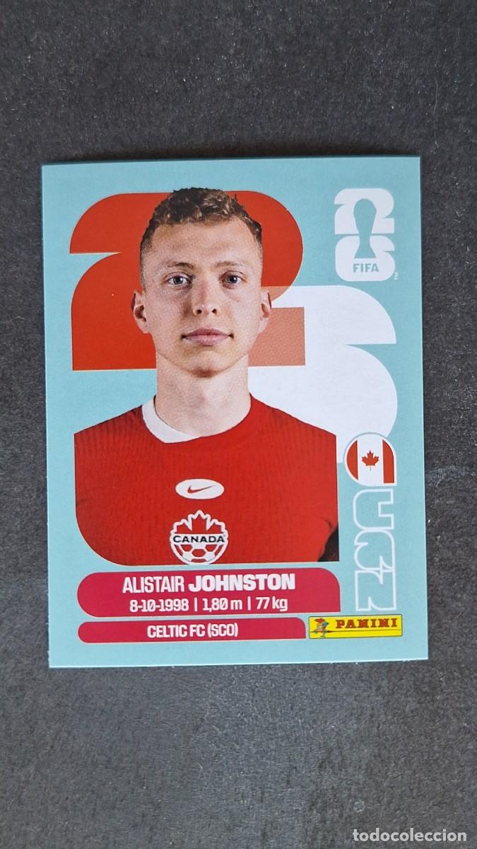 Cromos de F&uacute;tbol: L1 JOHNSTON SELECCION CANADA 4 MUNDIAL FIFA WORLD CUP 2026 PANINI NUNCA PEGADO SIN PEGAR