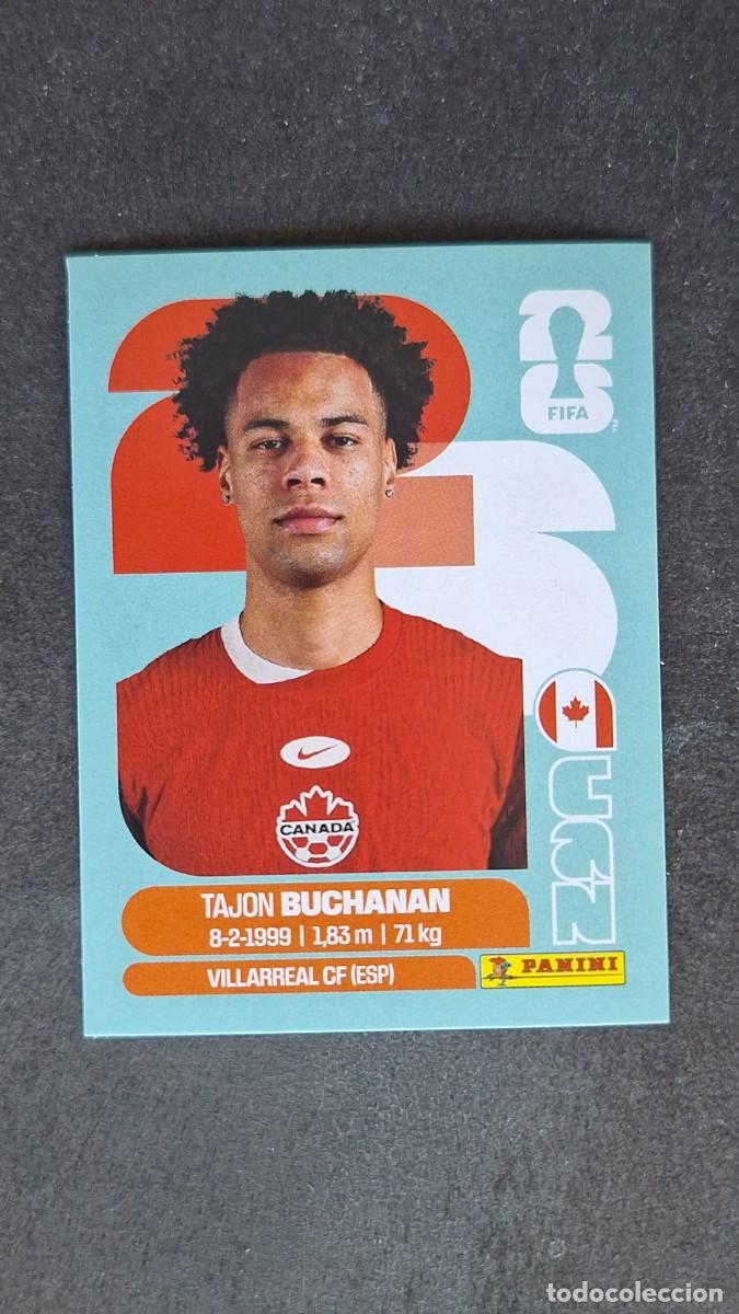 Cromos de F&uacute;tbol: L1 BUCHANAN SELECCION CANADA 17 MUNDIAL FIFA WORLD CUP 2026 PANINI NUNCA PEGADO SIN PEGAR