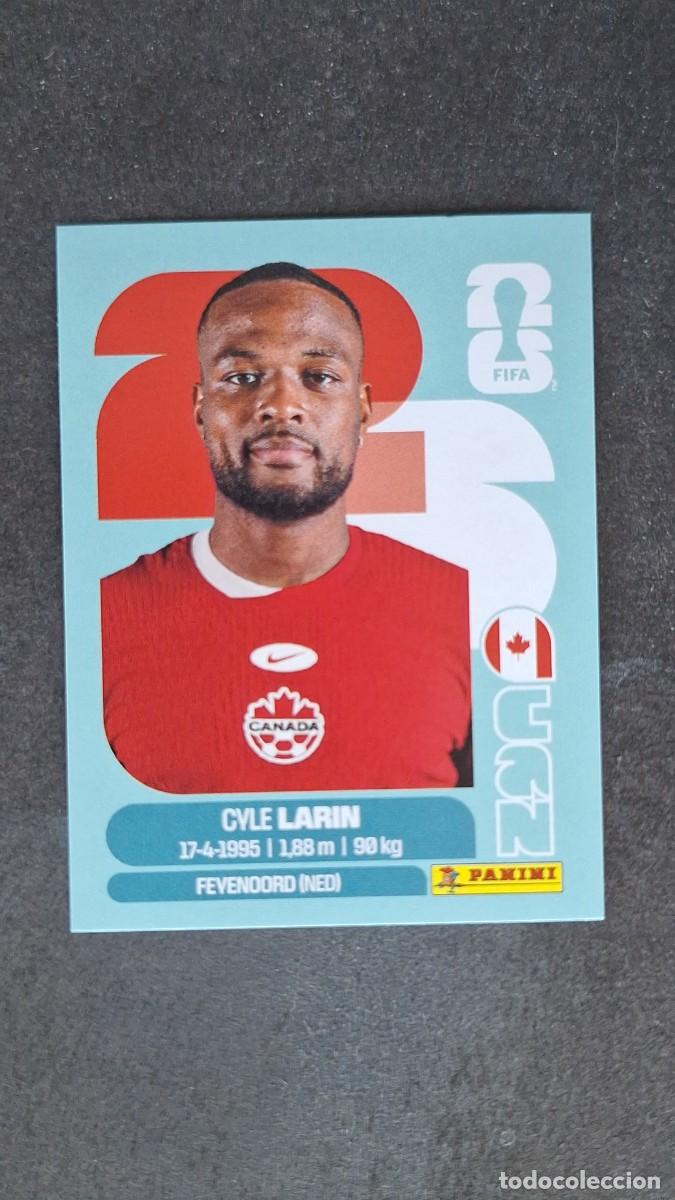 Cromos de F&uacute;tbol: L1 LARIN SELECCION CANADA 19 MUNDIAL FIFA WORLD CUP 2026 PANINI NUNCA PEGADO SIN PEGAR