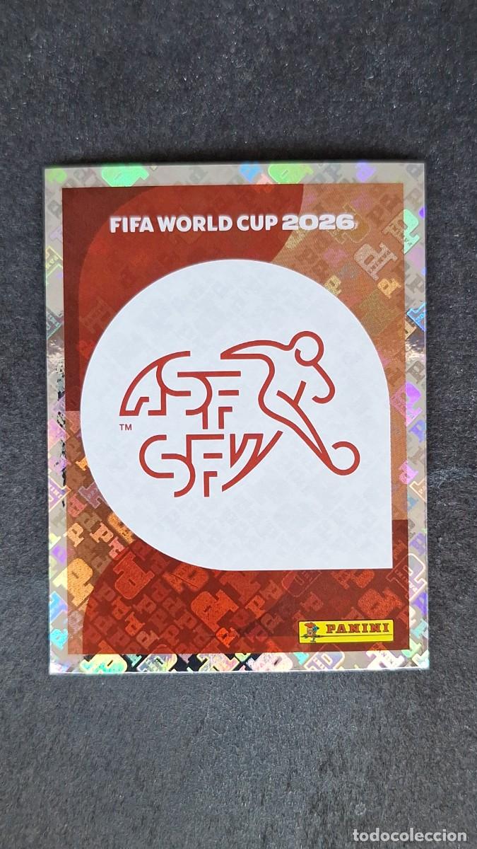 Cromos de F&uacute;tbol: L1 ESCUDO SELECCION SUIZA 1 MUNDIAL FIFA WORLD CUP 2026 PANINI NUNCA PEGADO SIN PEGAR