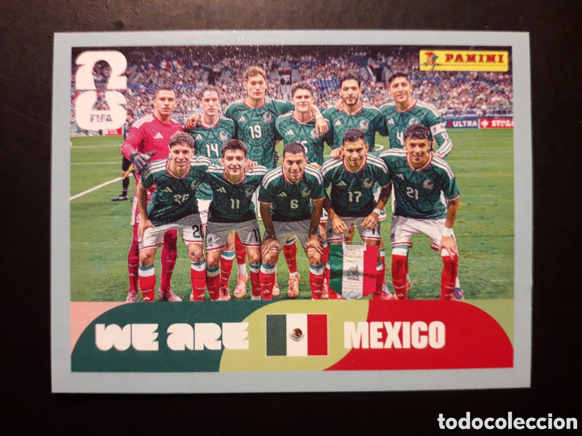 Cromos de F&uacute;tbol: EQUIPO M&Eacute;XICO MEX 13 MUNDIAL F&Uacute;TBOL 2026 FIFA WORLD CUP PANINI SIN PEGAR PEDIDO M&Iacute;NIMO 3&euro;