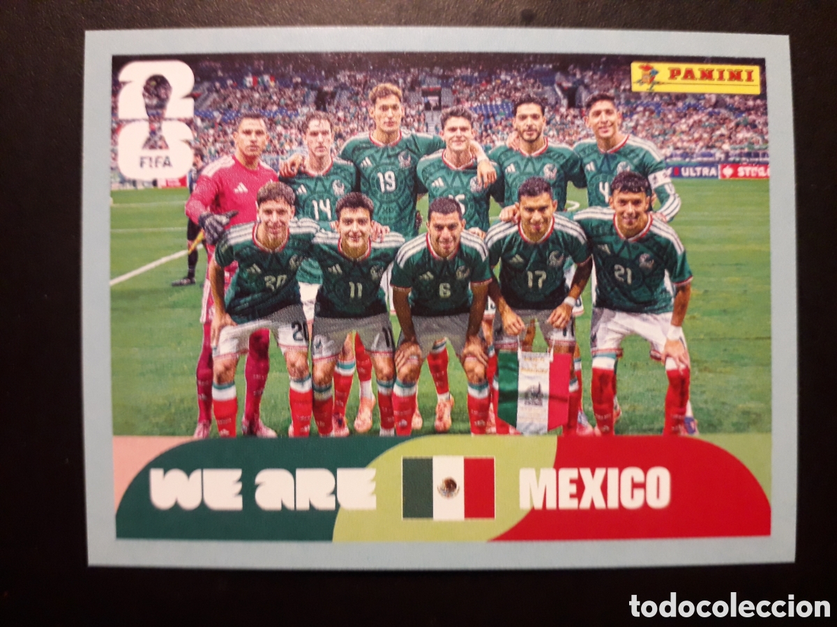 Cromos de F&uacute;tbol: EQUIPO M&Eacute;XICO MEX 13 MUNDIAL F&Uacute;TBOL 2026 FIFA WORLD CUP PANINI SIN PEGAR PEDIDO M&Iacute;NIMO 3&euro;