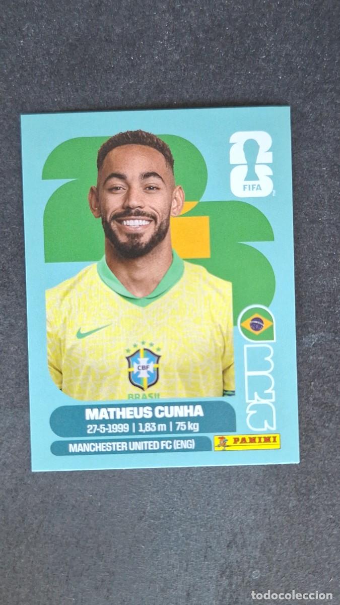 Cromos de F&uacute;tbol: L1 MATHEUS CUNHA SELECCION BRASIL 17 MUNDIAL FIFA WORLD CUP 2026 PANINI NUNCA PEGADO SIN PEGAR