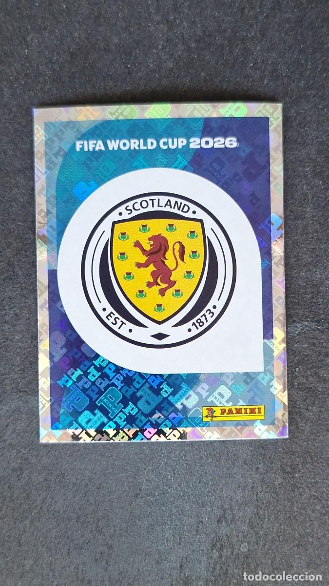 Cromos de F&uacute;tbol: L1 ESCUDO SELECCION ESCOCIA 1 MUNDIAL FIFA WORLD CUP 2026 PANINI NUNCA PEGADO SIN PEGAR