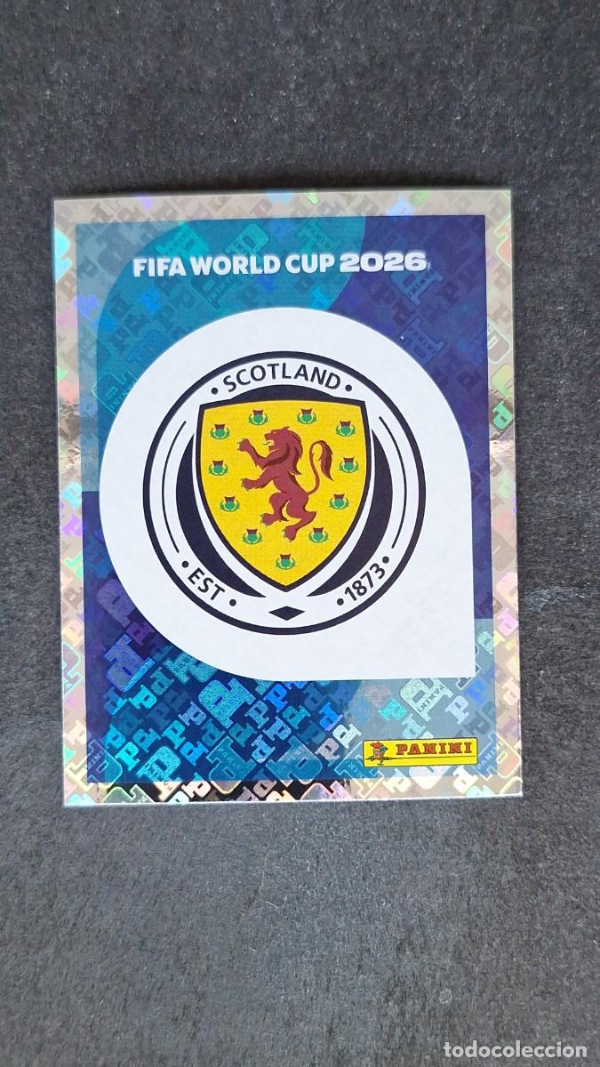 Cromos de F&uacute;tbol: L1 ESCUDO SELECCION ESCOCIA 1 MUNDIAL FIFA WORLD CUP 2026 PANINI NUNCA PEGADO SIN PEGAR
