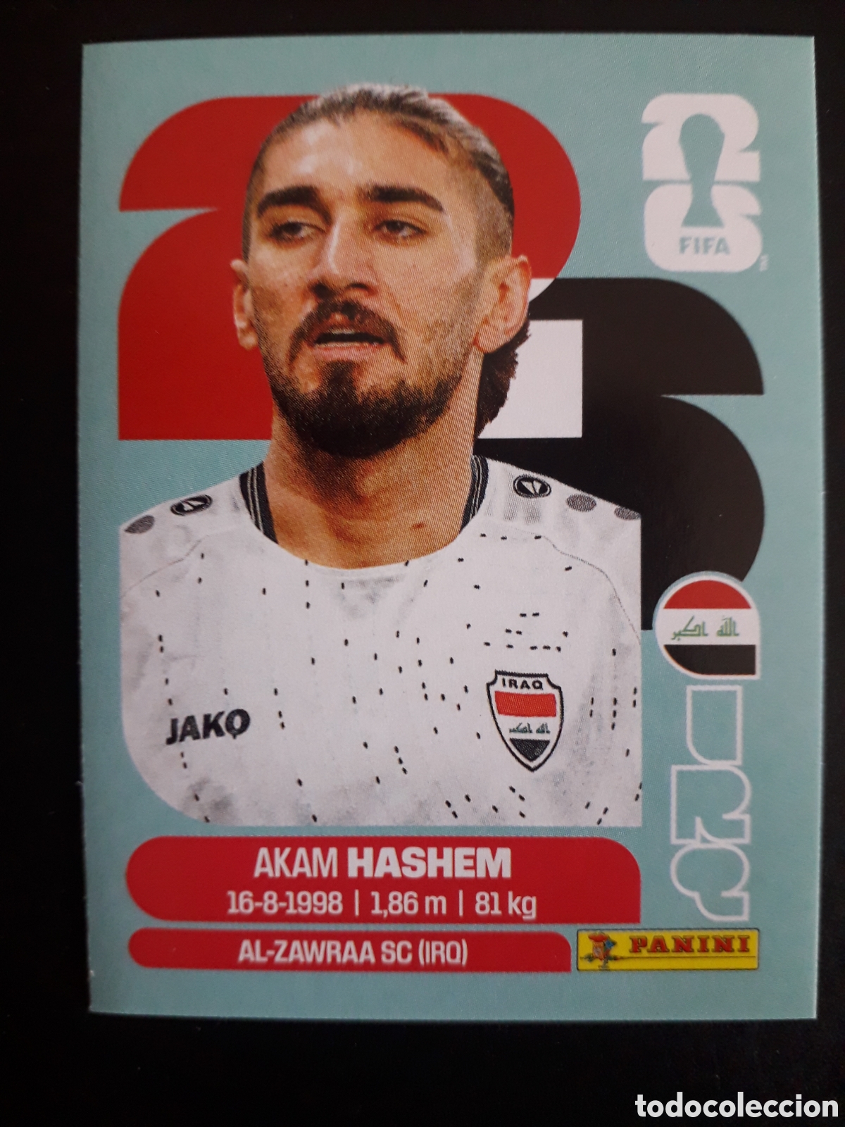Cromos de F&uacute;tbol: AKAM HASHEM IRAQ IRQ 5 MUNDIAL F&Uacute;TBOL 2026 FIFA WORLD CUP PANINI SIN PEGAR PEDIDO M&Iacute;NIMO 3&euro;