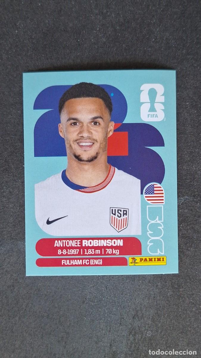 Cromos de F&uacute;tbol: L1 ROBINSON SELECCION USA 7 MUNDIAL FIFA WORLD CUP 2026 PANINI NUNCA PEGADO SIN PEGAR