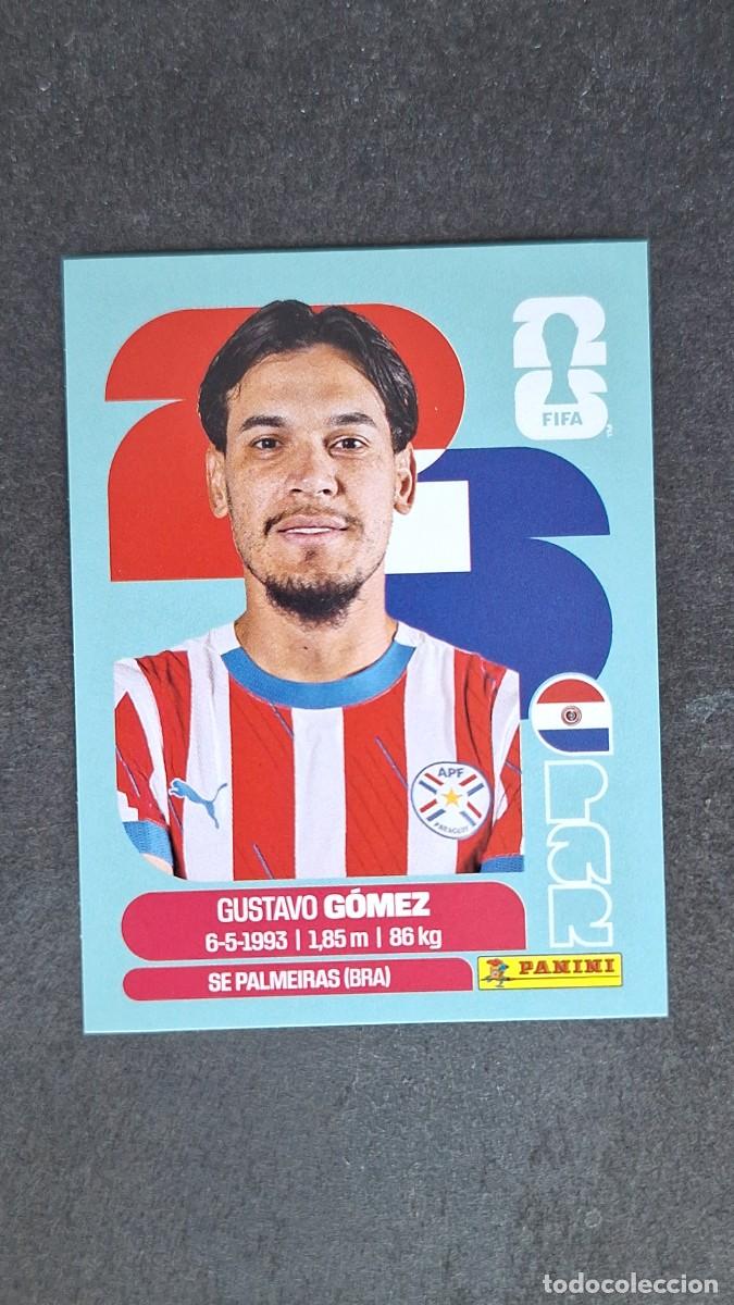 Cromos de F&uacute;tbol: L1 GOMEZ SELECCION PARAGUAY 4 MUNDIAL FIFA WORLD CUP 2026 PANINI NUNCA PEGADO SIN PEGAR