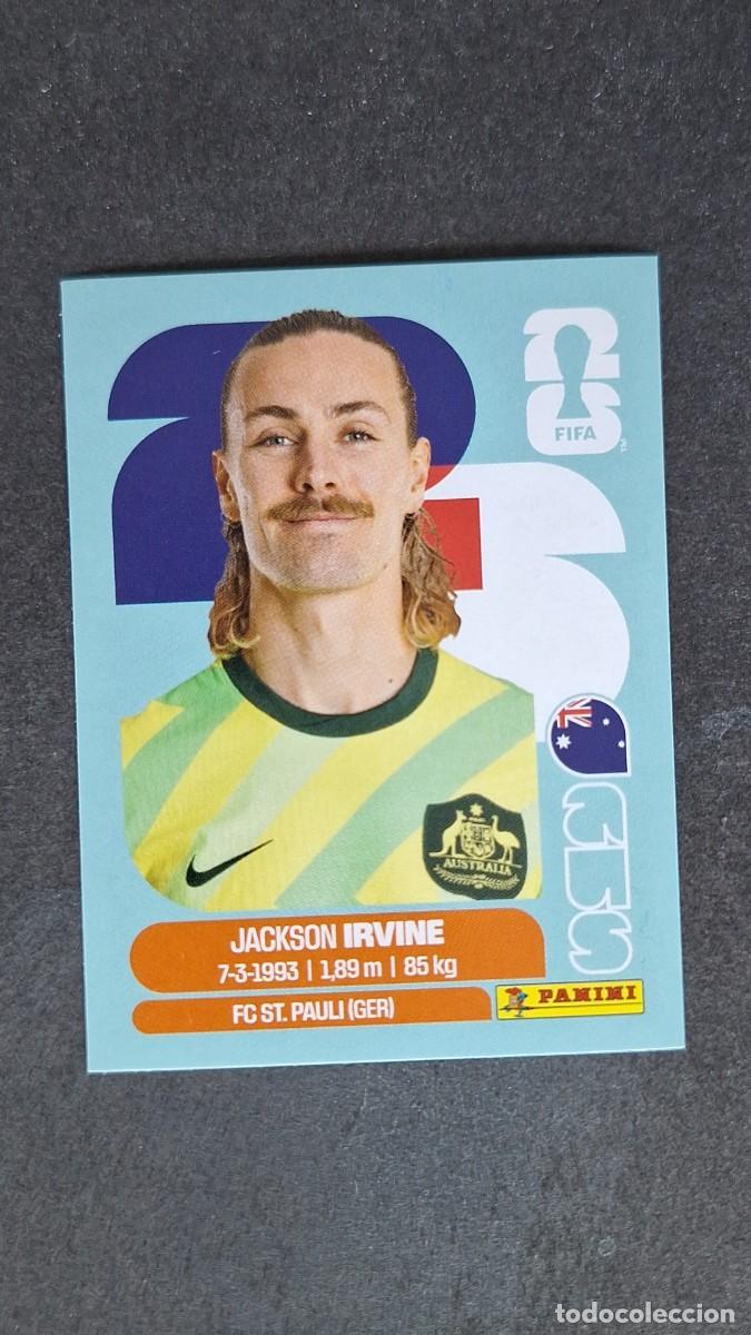 Cromos de F&uacute;tbol: L1 IRVINE SELECCION AUSTRALIA 11 MUNDIAL FIFA WORLD CUP 2026 PANINI NUNCA PEGADO SIN PEGAR