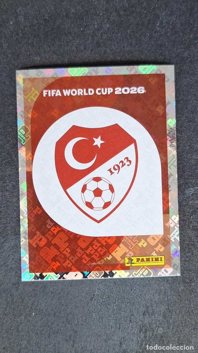 Cromos de F&uacute;tbol: L1 ESCUDO SELECCION TURQUIA 1 MUNDIAL FIFA WORLD CUP 2026 PANINI NUNCA PEGADO SIN PEGAR