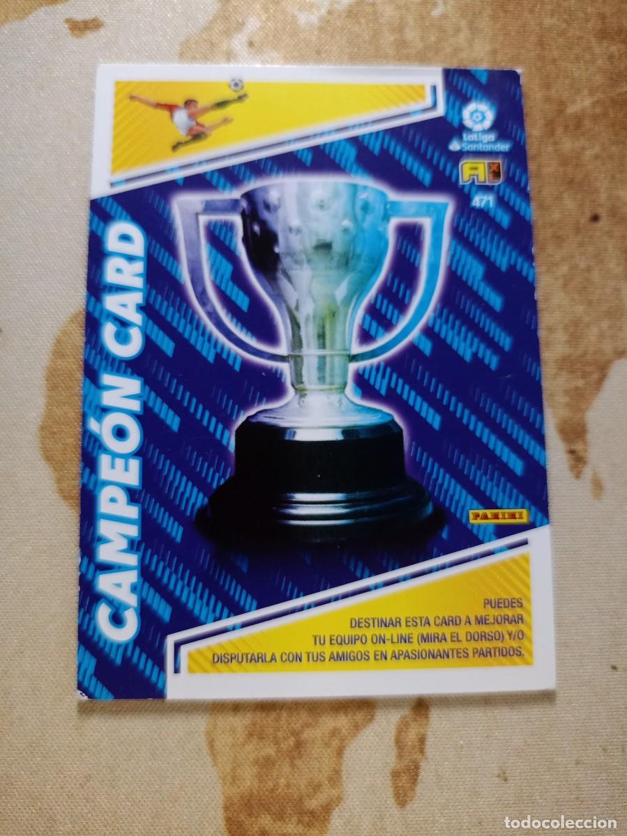 Cromos de F&uacute;tbol: # CAMPE&Oacute;N CARD 471 Adrenalyn 2022-23