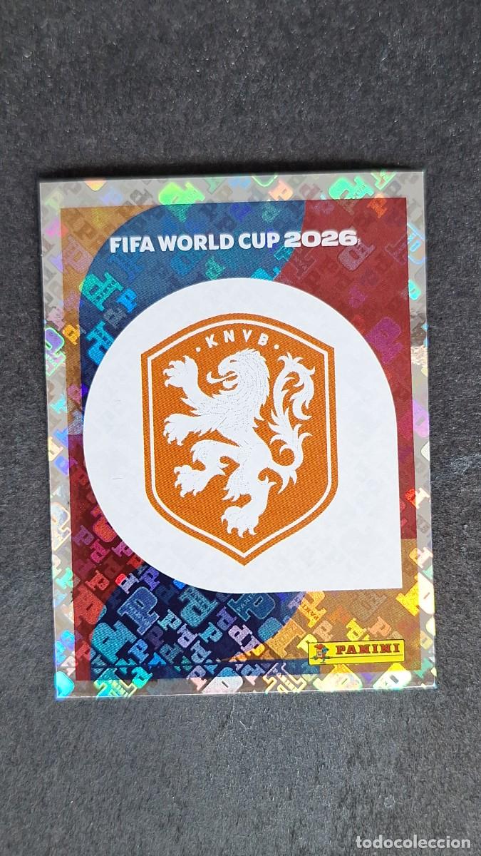 Cromos de F&uacute;tbol: L1 ESCUDO SELECCION PAISES BAJOS 1 MUNDIAL FIFA WORLD CUP 2026 PANINI NUNCA PEGADO SIN PEGAR