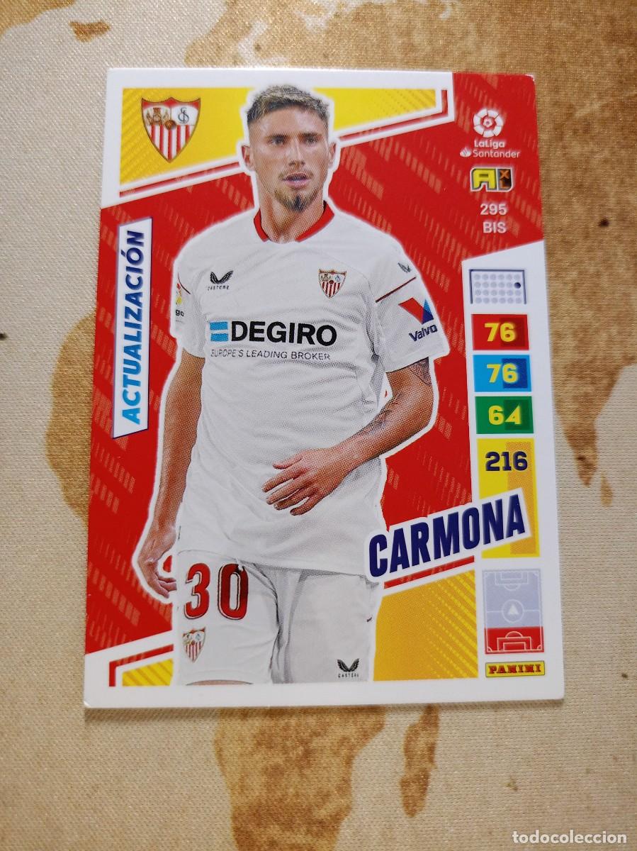 Cromos de F&uacute;tbol: # Sevilla 295 bis CARMONA Adrenalyn 2022-23
