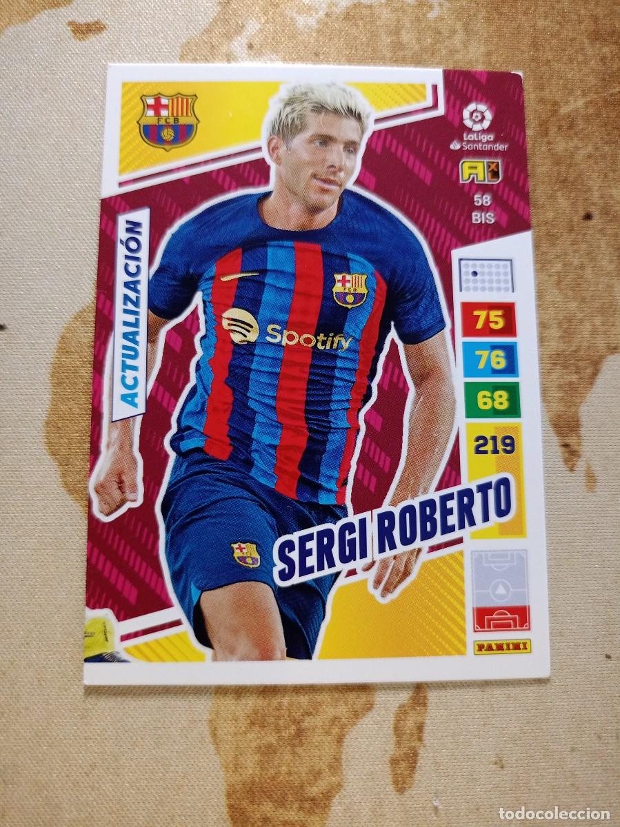 Cromos de F&uacute;tbol: # Barcelona 58 bis SERGI ROBERTO Adrenalyn 2022-23