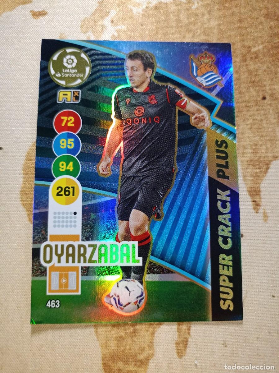 Cromos de F&uacute;tbol: # S&uacute;per Crack PLUS 463 OYARZABAL Adrenalyn 2020-21