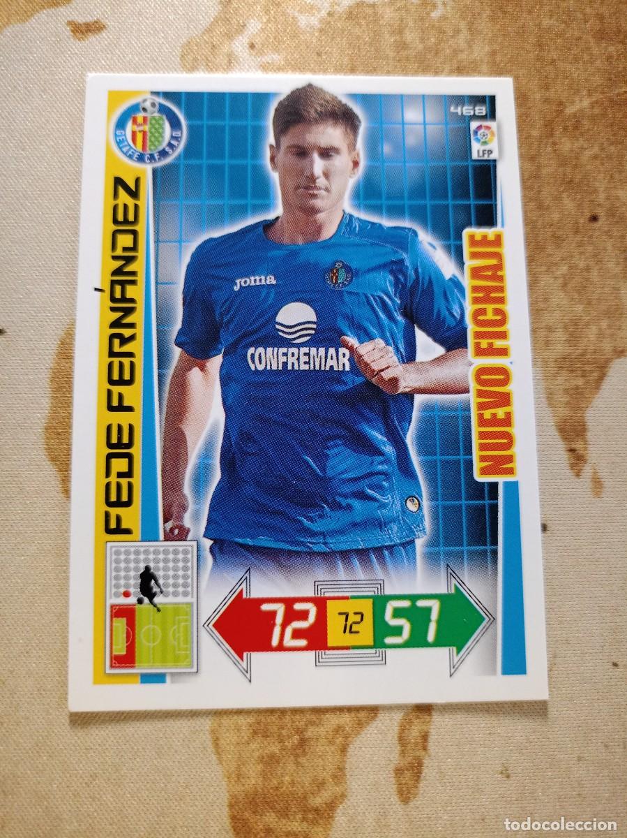 Cromos de F&uacute;tbol: Nuevo Fichaje 468 FEDE FERN&Aacute;NDEZ Adrenalyn 2012-13