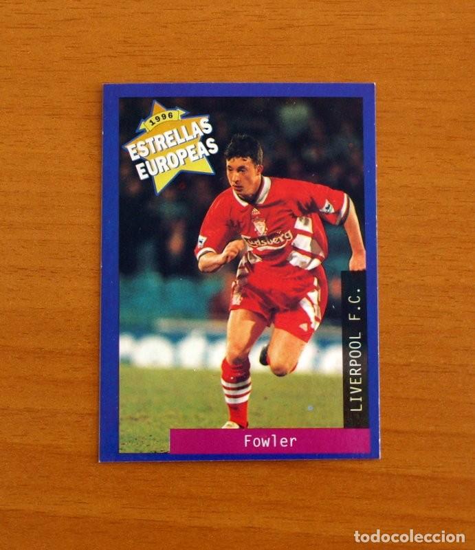 Cromos de F&uacute;tbol: Liverpool F.C. - N&ordm; 62 Robbie Fowler - Estrellas Europea Panini A&ntilde;o 1996