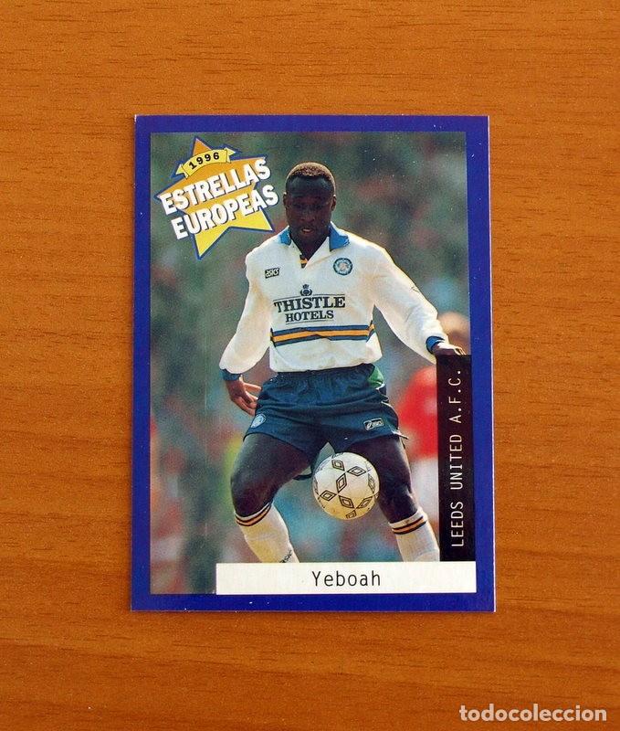 Cromos de F&uacute;tbol: Leeds United F.C. - N&ordm; 68 Anthony Yeboah - Estrellas Europea Panini A&ntilde;o 1996