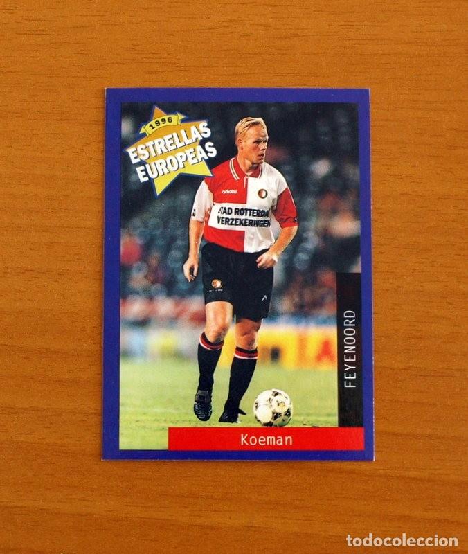 Cromos de F&uacute;tbol: Feyenoord - N&ordm; 79 Ronald Koeman - Estrellas Europea Panini A&ntilde;o 1996