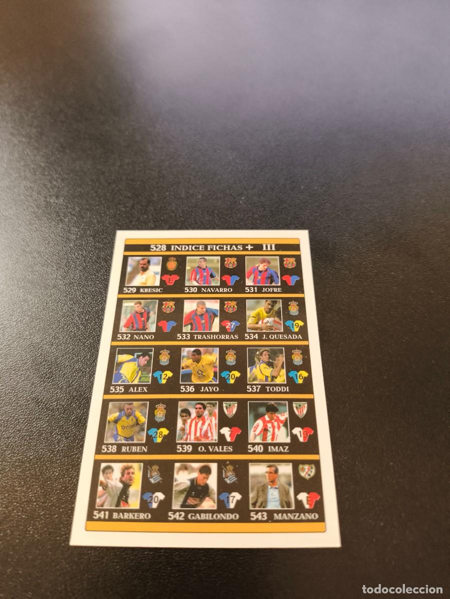 Cromos de F&uacute;tbol: 528 INDICE FICHAS + III ULTIMA HORA UH MUNDICROMO FICHAS LIGA 2001 2002 01 02 NO PANINI ESTE