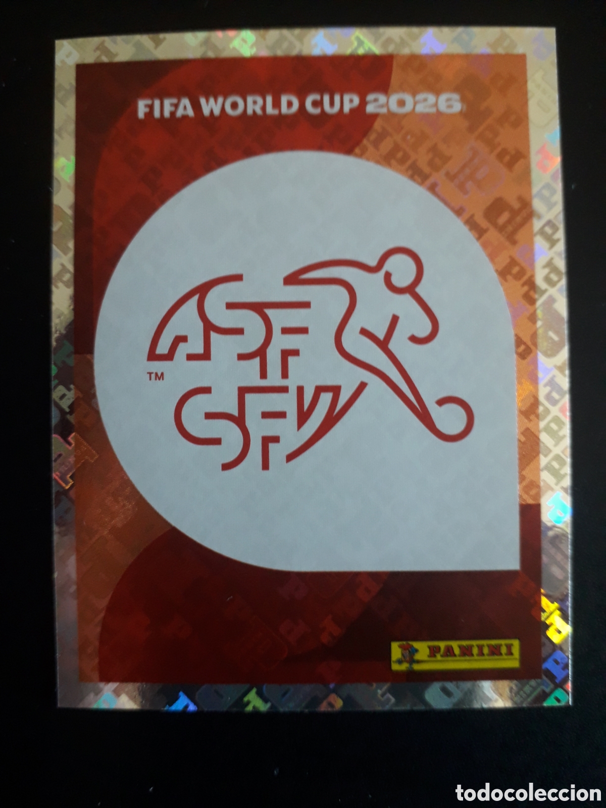 Cromos de F&uacute;tbol: ESCUDO SUIZA SUI 1 MUNDIAL F&Uacute;TBOL 2026 FIFA WORLD CUP PANINI SIN PEGAR PEDIDO M&Iacute;NIMO 3&euro;