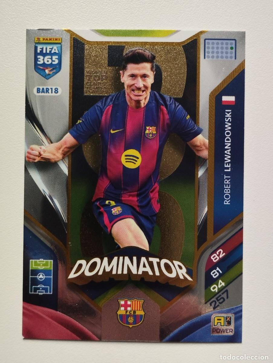 Cromos de F&uacute;tbol: CROMO CARD PANINI ADRENALYN FIFA 365 2025 2026 25 26 DOMINATOR BAR18 LEWANDOWSKI BARCELONA