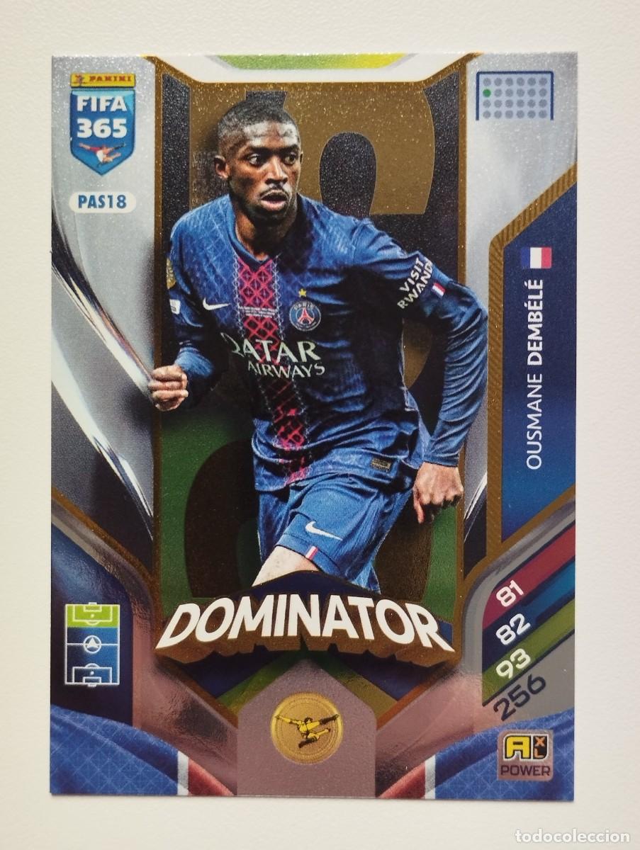Cromos de F&uacute;tbol: CROMO CARD PANINI ADRENALYN FIFA 365 2025 2026 25 26 DOMINATOR PAS18 OUSMANE DEMBELE PSG