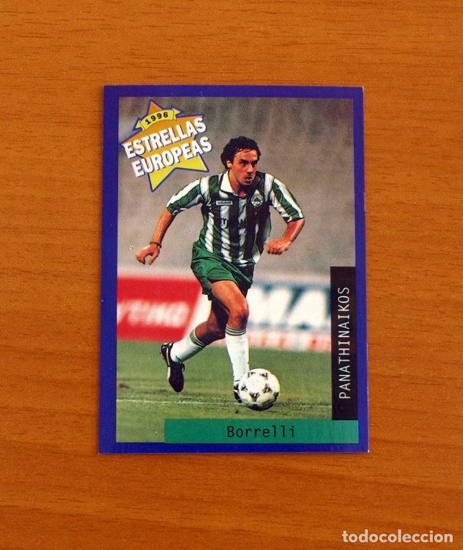 Cromos de F&uacute;tbol: Panathinaikos - N&ordm; 111 Juan Jos&eacute; Borrelli - Estrellas Europea Panini A&ntilde;o 1996