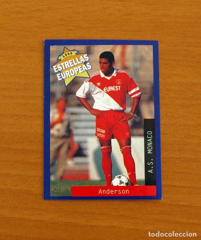 Cromos de F&uacute;tbol: A.S. Monaco - N&ordm; 117 Anderson Da Silva - Estrellas Europea Panini A&ntilde;o 1996