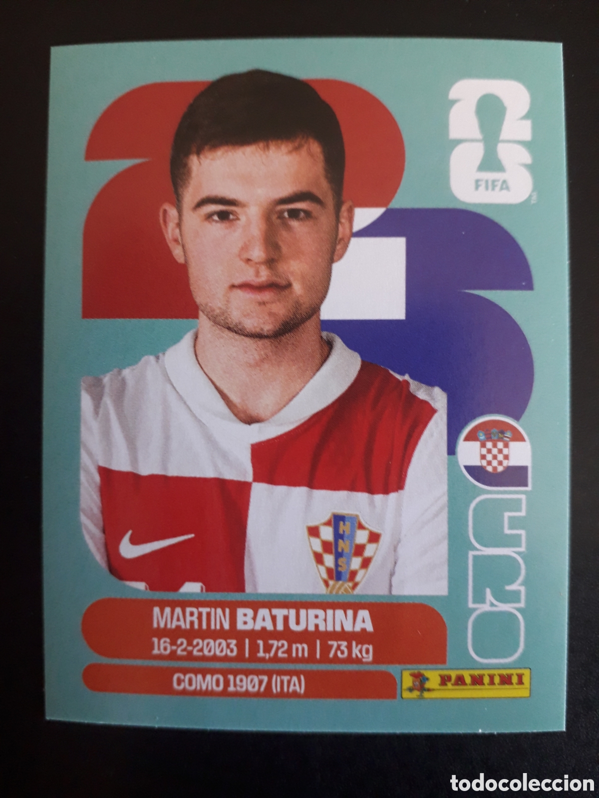 Cromos de F&uacute;tbol: BATURINA CROACIA CRO 11 MUNDIAL F&Uacute;TBOL 2026 FIFA WORLD CUP PANINI SIN PEGAR PEDIDO M&Iacute;NIMO 3&euro;