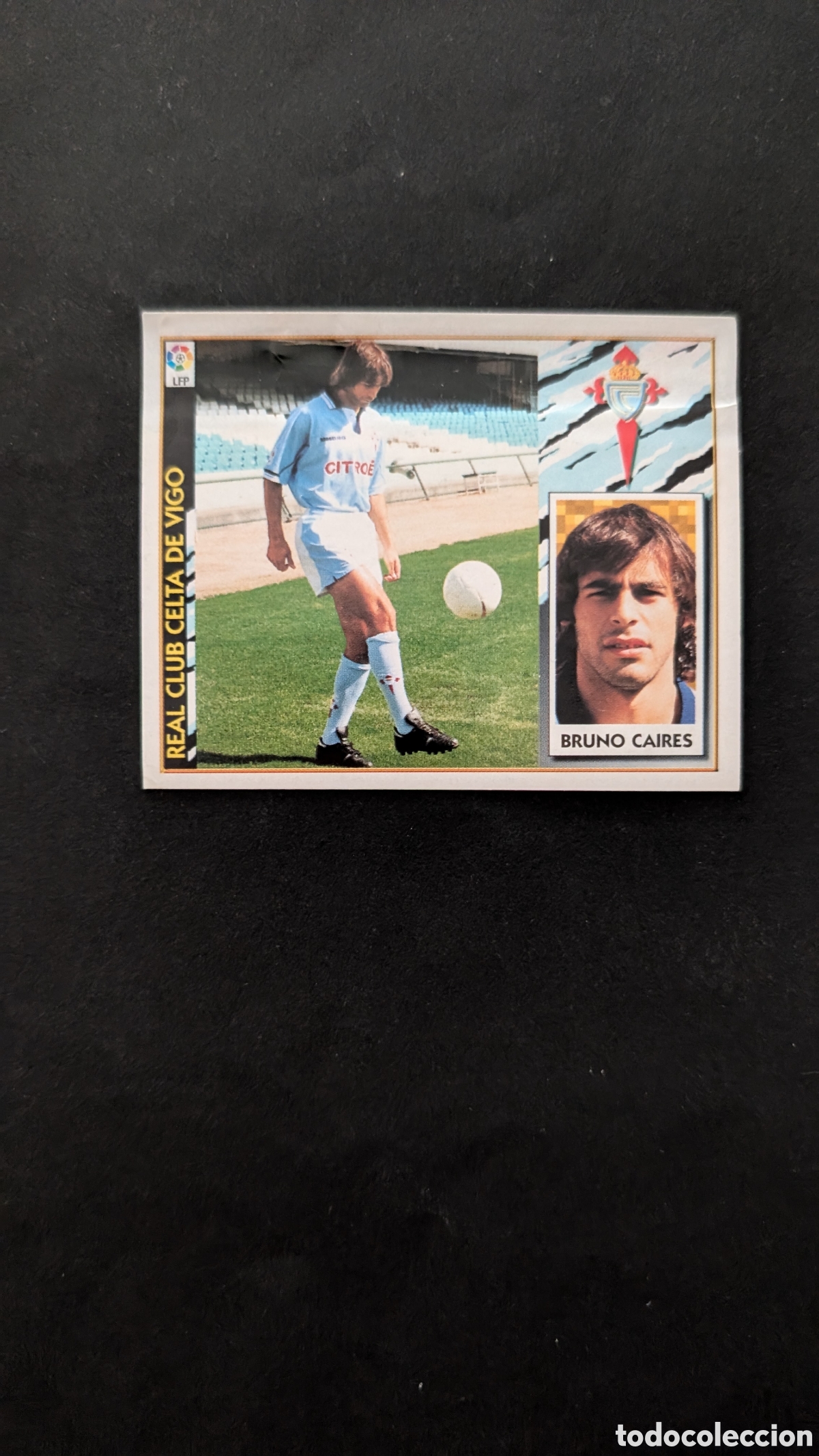 Figurine di Calcio: BRUNO CAIRES CELTA FICHAJE 9 BIS LIGA ESTE 1997/98 97 98 VENTANILLA