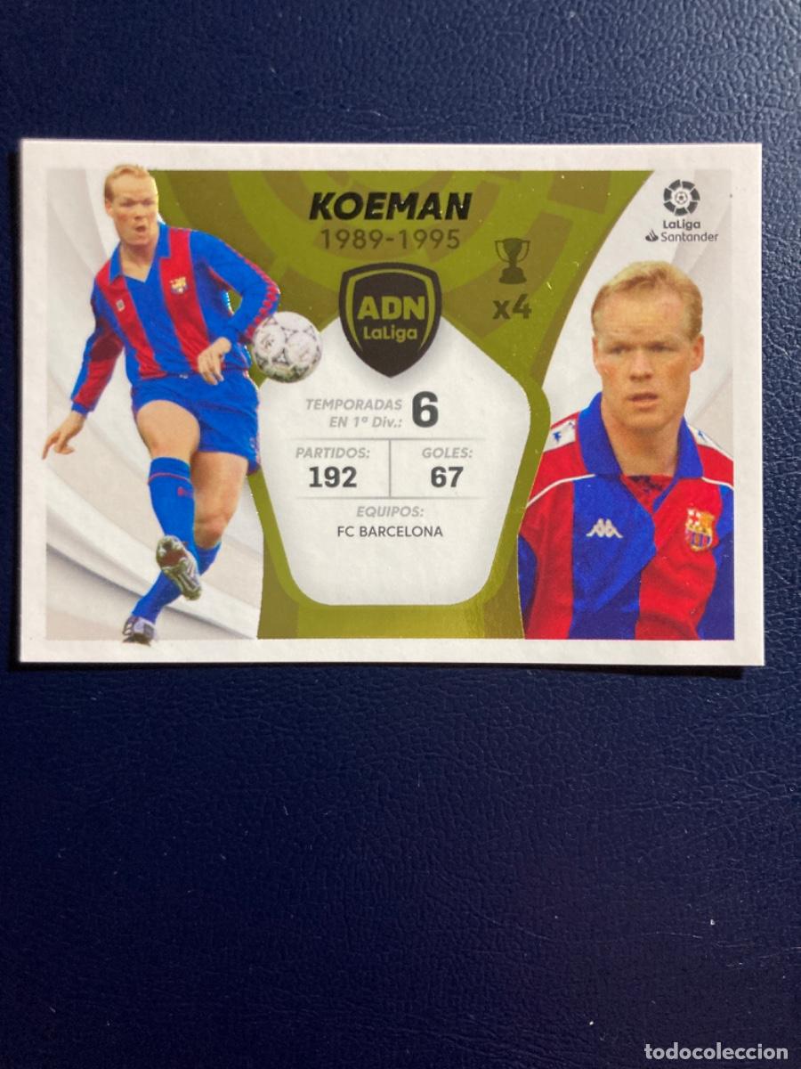 Cromos de F&uacute;tbol: ESTE 2021 2022 - 18 KOEMAN - ADN LALIGA - BARCELONA - 21 22 - PANINI