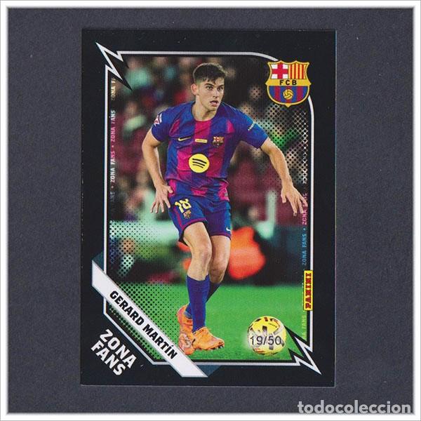 Cromos de F&uacute;tbol: NUMERADA /50 PANINI CLUB 2025 2026 25 26 BARCELONA GERARD MART&Iacute;N KN35 KN 35 ZONA FANS KROMIX LIGA