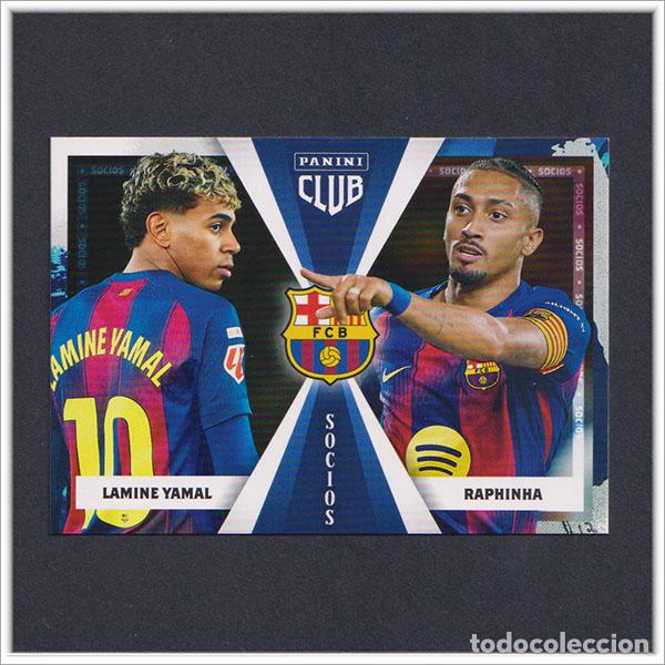 Cromos de F&uacute;tbol: PANINI CLUB 2025 2026 25 26 BARCELONA LAMINE YAMAL RAPHINHA 50 SOCIOS BAR&Ccedil;A COLECCI&Oacute;N LIGA ALBUM