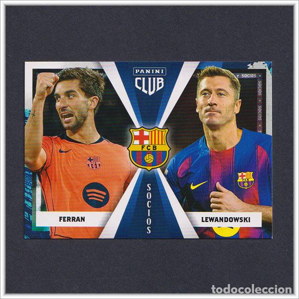 Cromos de F&uacute;tbol: PANINI CLUB 2025 2026 25 26 BARCELONA FERRAN TORRES LEWANDOWSKI 49 SOCIOS BAR&Ccedil;A COLECCI&Oacute;N LIGA ALBUM