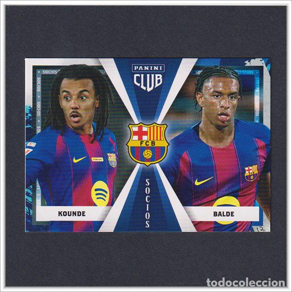 Cromos de F&uacute;tbol: PANINI CLUB 2025 2026 25 26 BARCELONA KOUNDE BALDE 47 SOCIOS BAR&Ccedil;A COLECCI&Oacute;N LIGA ALBUM
