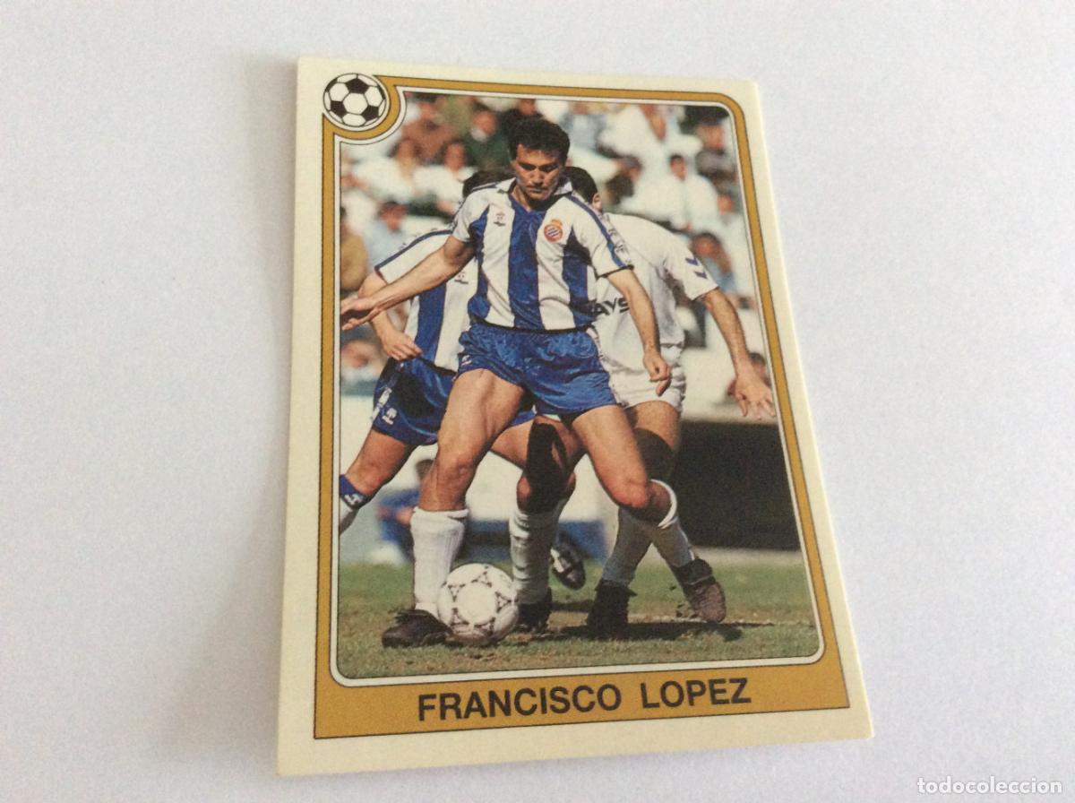 Figurine di Calcio: 134 Francisco L&oacute;pez RCD Espa&ntilde;ol Estrellas de la Liga F&uacute;tbol 92 93 Panini 1992